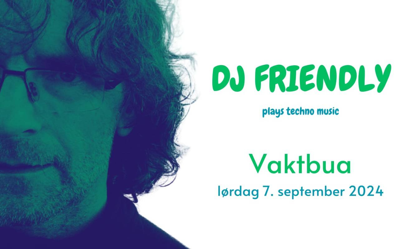 Image for DJ Friendly // Vaktbua KRS