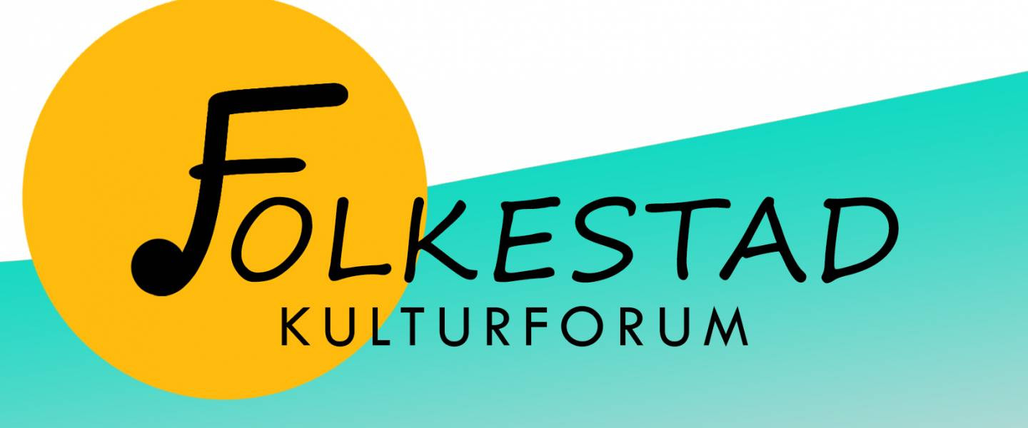 FOLKESTAD KULTURFORUM