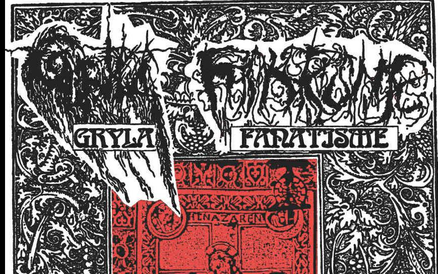 Gryla / Fanatisme