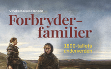 Vibeke Kaiser-Hansen fortæller om bogen 'Forbryderfamilier - 1800-tallets underverden'.