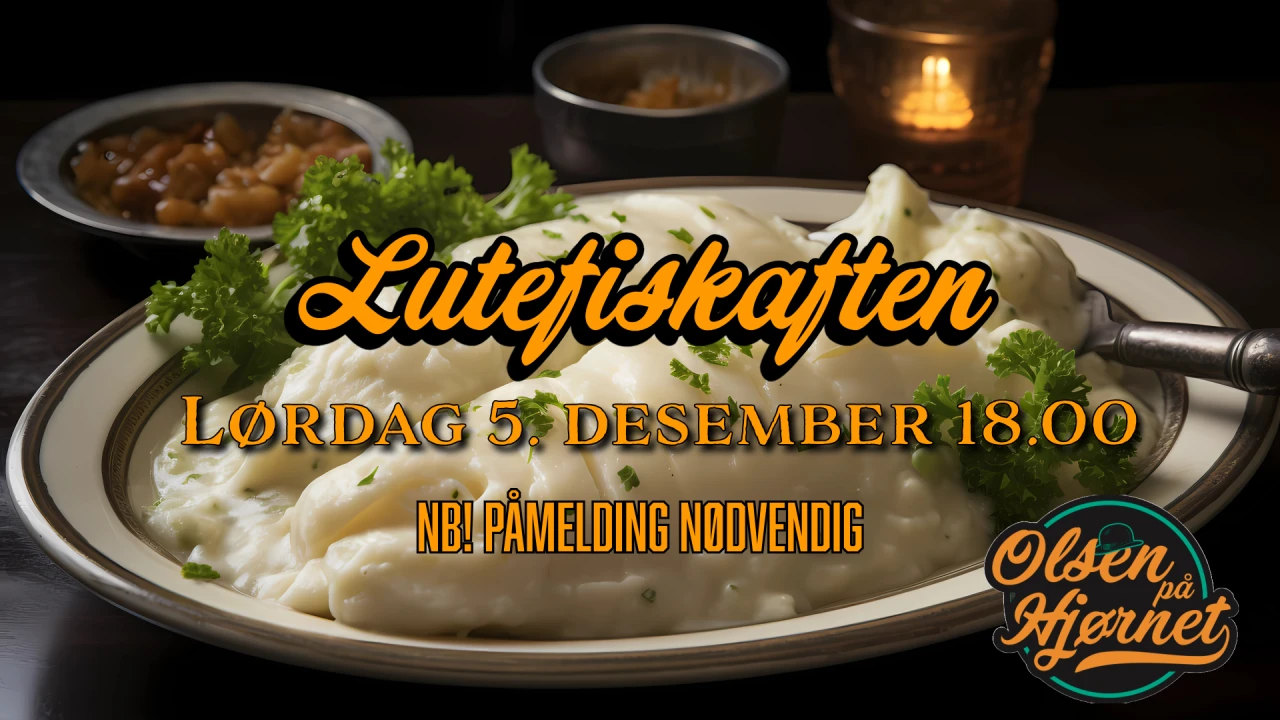 Lutefiskaften 5. desember // Olsen på Hjørnet