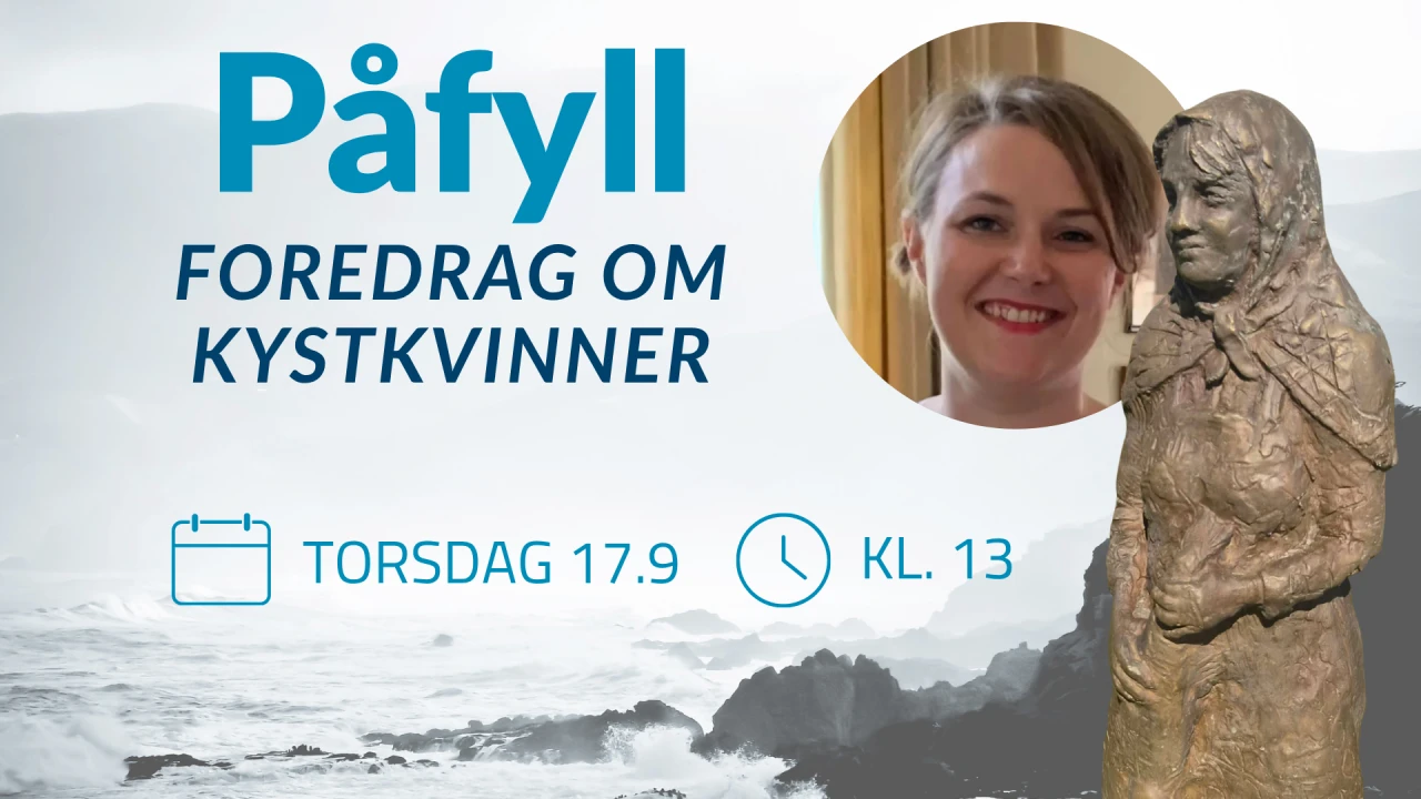 Påfyll: foredrag om kystkvinner