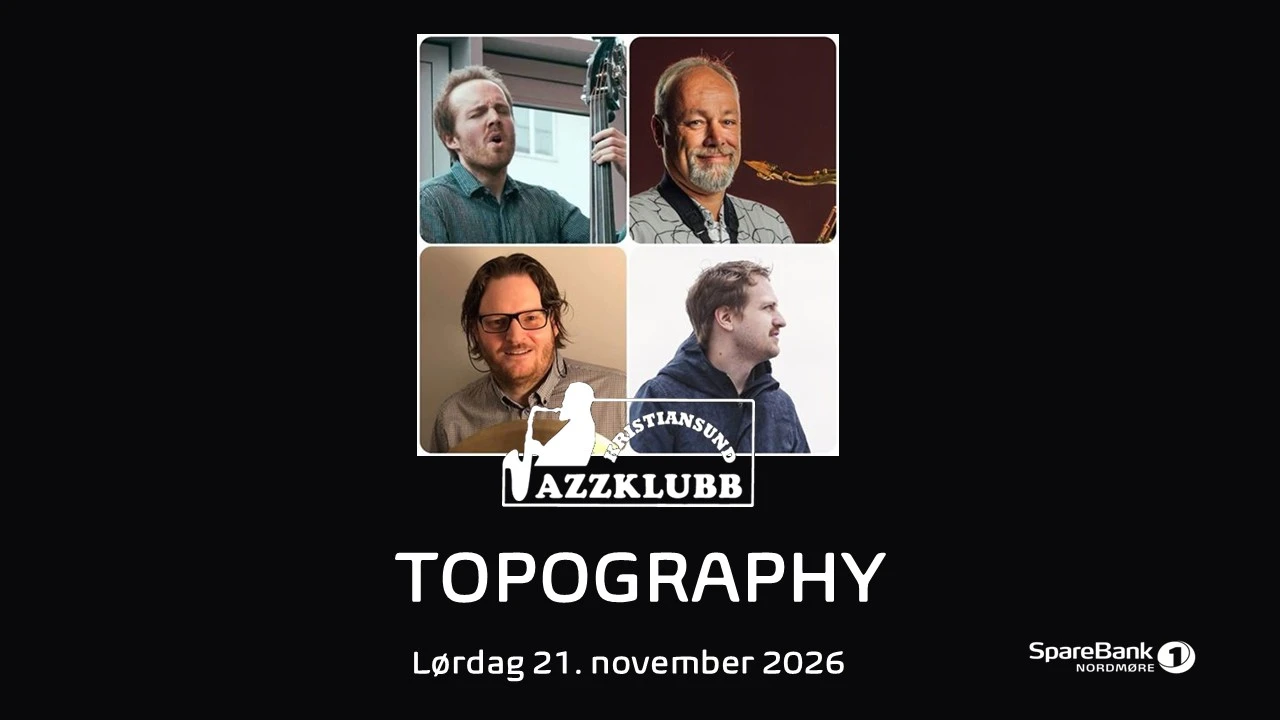 Topography // Kulturfabrikken
