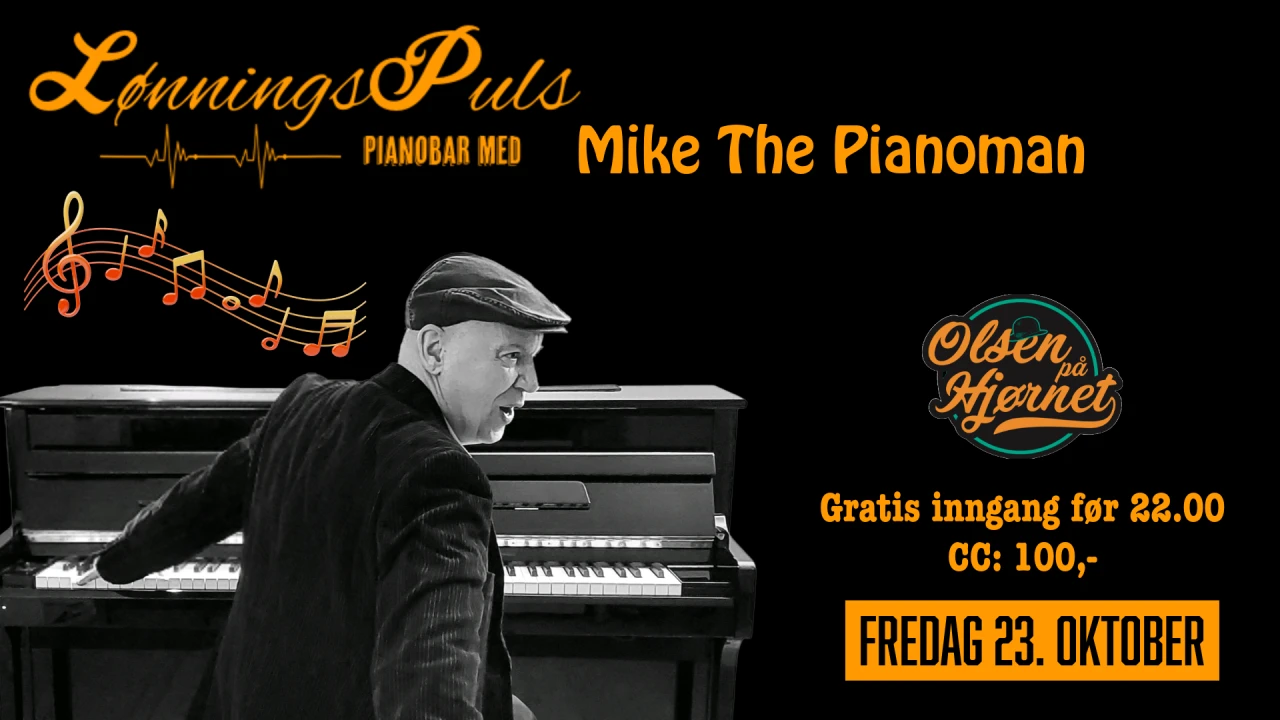 Lønningspuls: Mike Pianoman // Olsen på Hjørnet