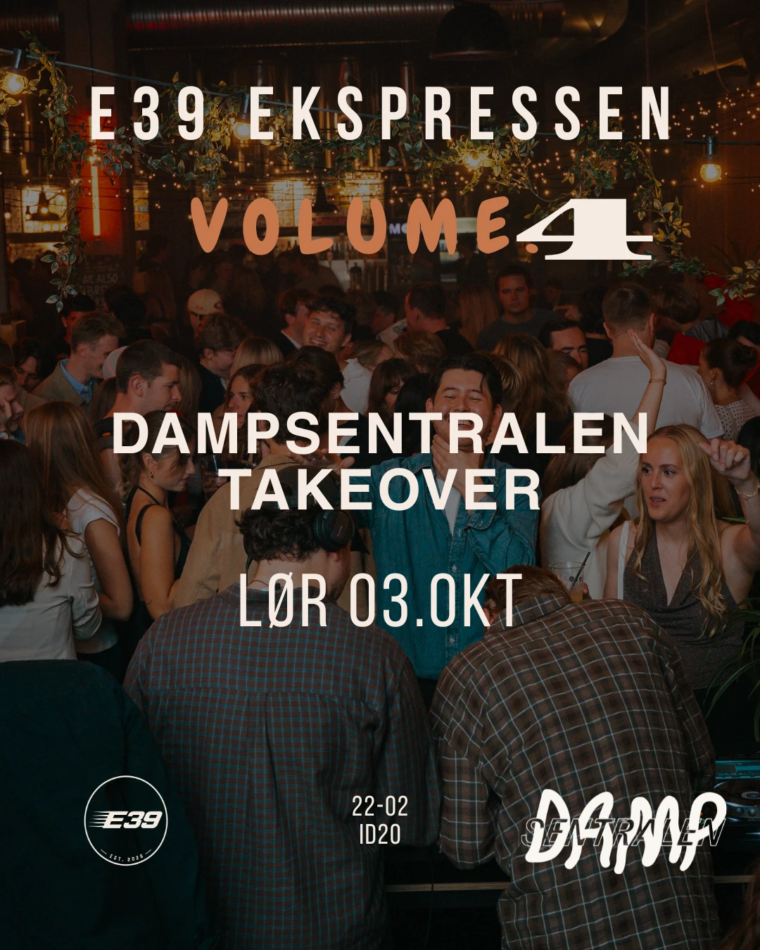 E39 - Vol.4 Damp Takeover