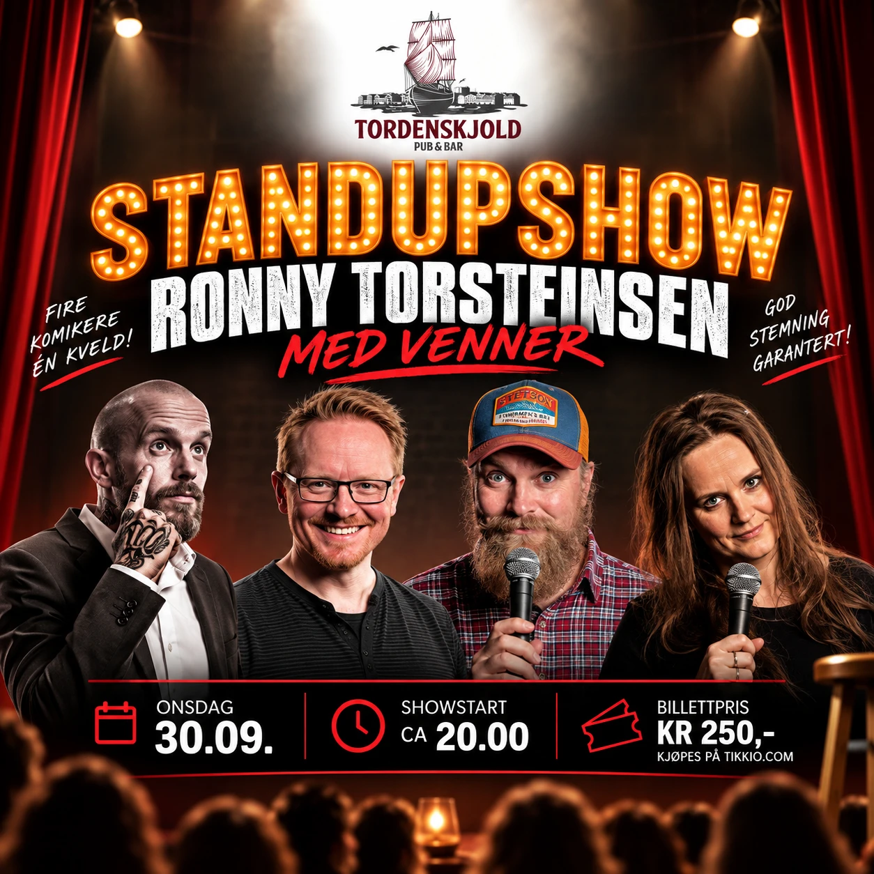 STANDUPSHOW – RONNY TORSTEINSEN  MED VENNER
