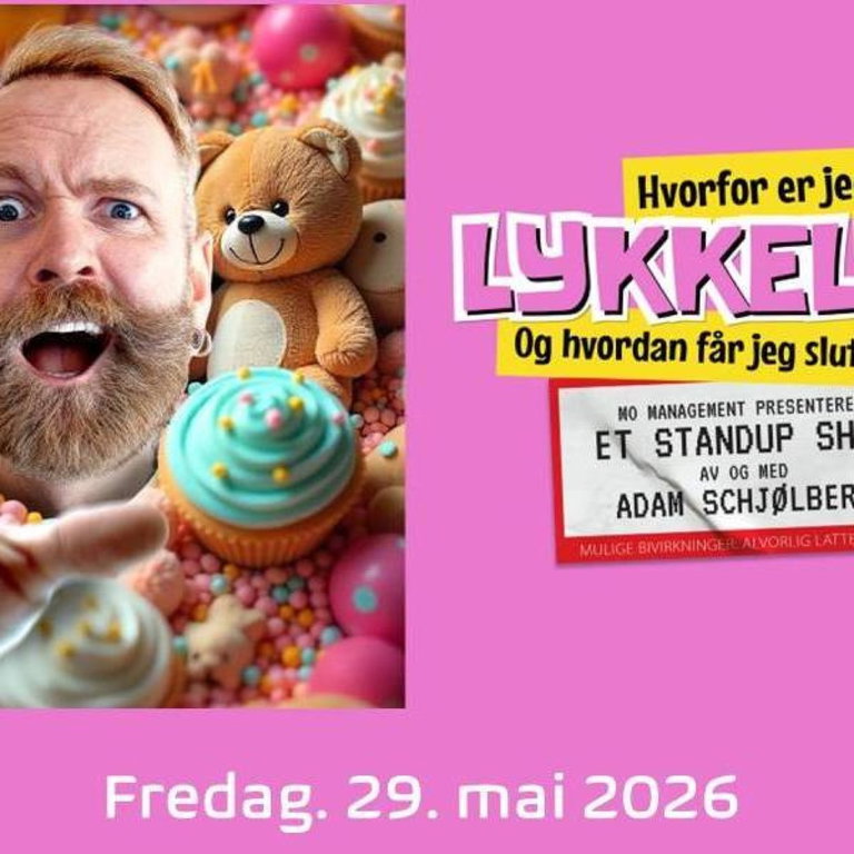 Adam Schjølberg / Hvorfor er jeg lykkelig? // Kulturfabrikken