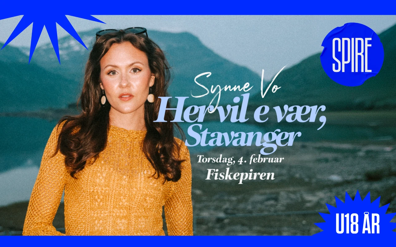 SPIRE U18 år: Synne Vo, Her vil e vær - Norgesturné // Fiskepiren