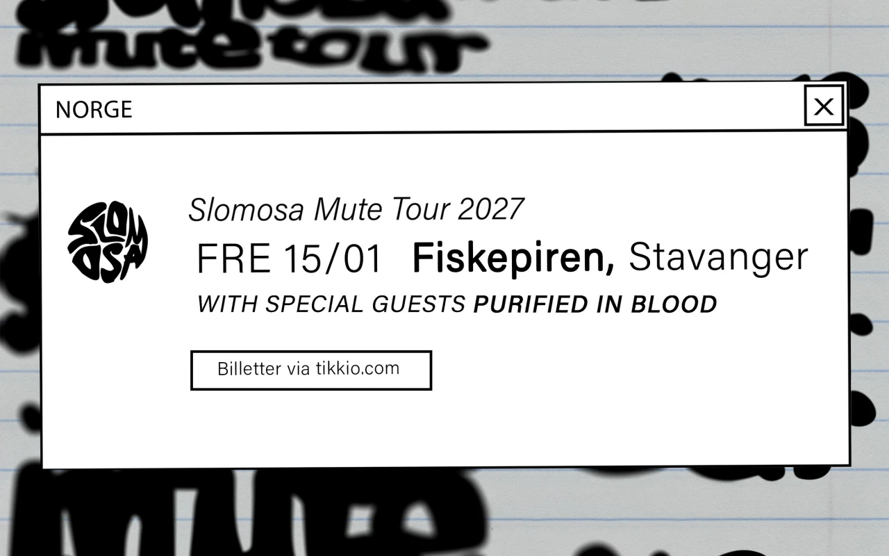  Slomosa med special guest: Purified In Blood // Fiskepiren