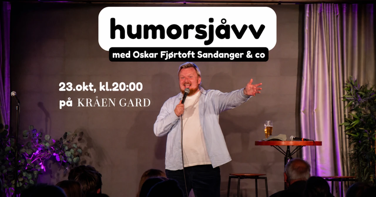 Humorsjåvv med Oskar Fjørtoft Sandanger & Co