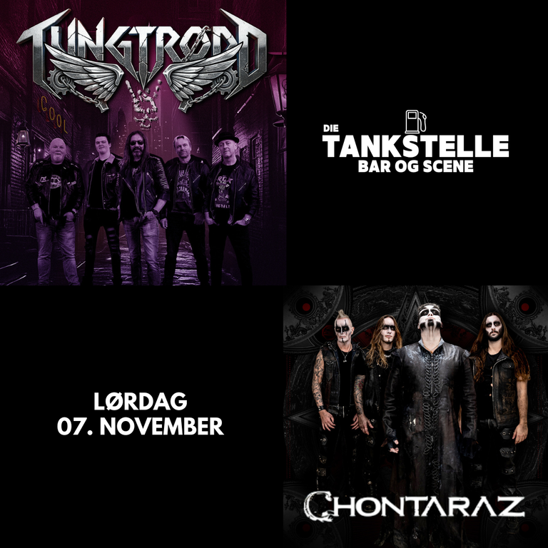 CHONTARAZ + TUNGTRØDD // Rock & Metal Night // Die Tankstelle