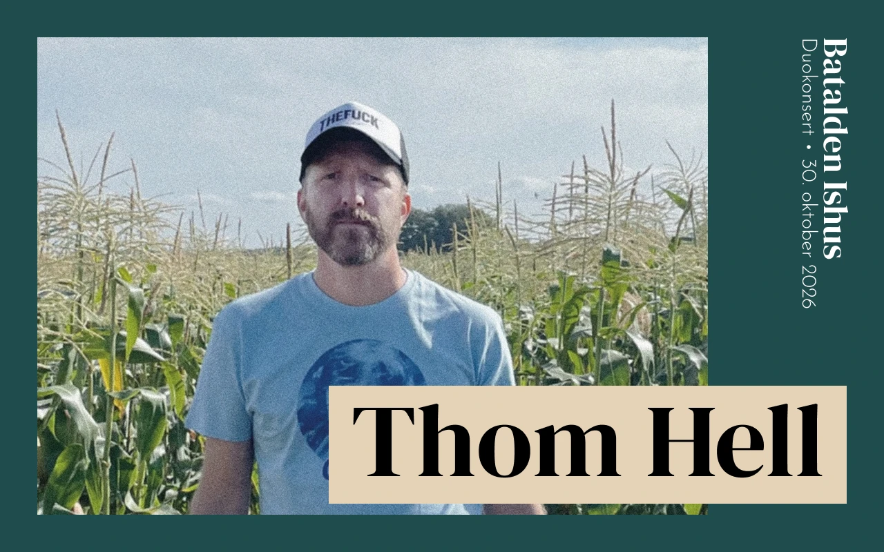 THOM HELL - Duokonsert på Batalden Ishus