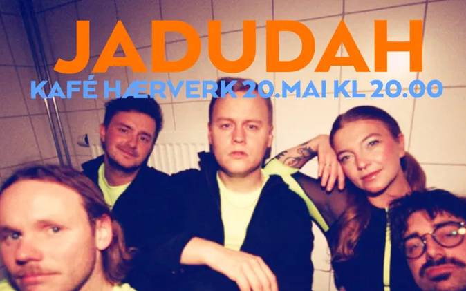 JADUDAH Release // Kafé Hærverk