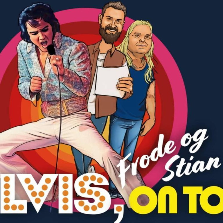 ELVIS, Frode og Stian On Tour