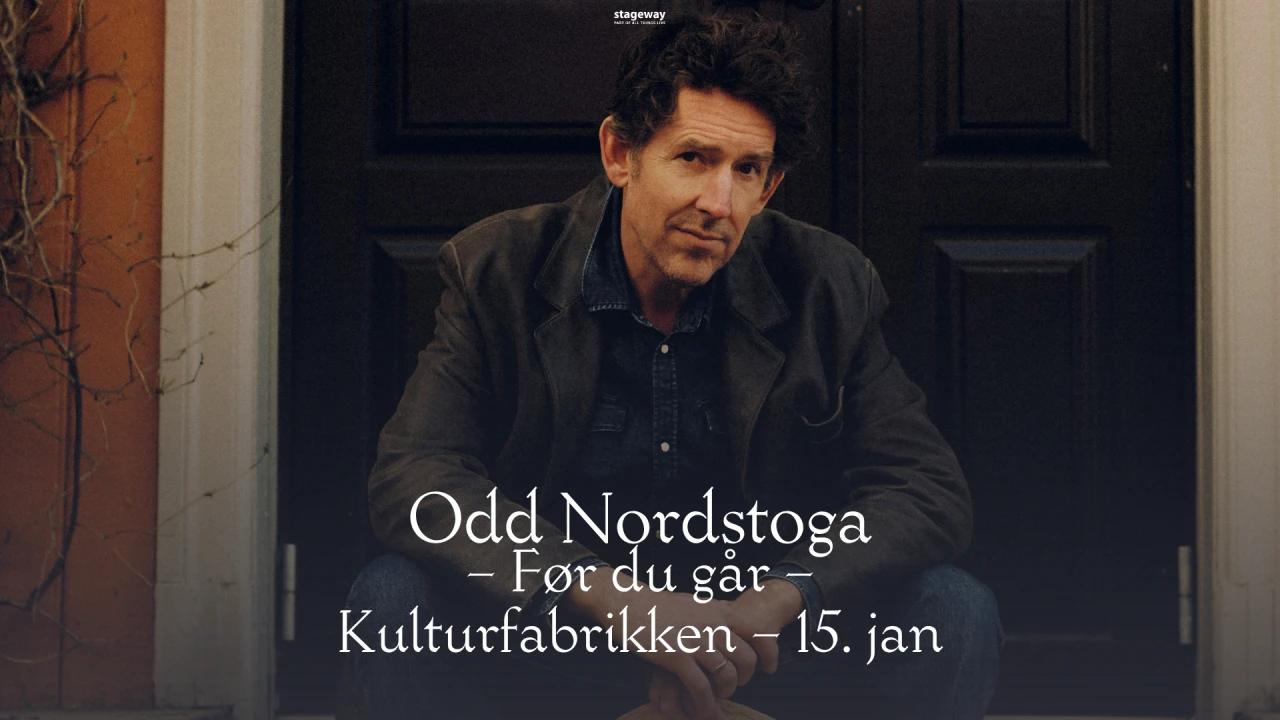 Odd Nordstoga / Før du går // Kulturfabrikken