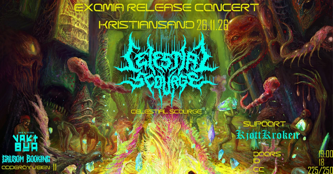 GRUSOM BOOKING: CELESTIAL SCOURGE [TECH DEATH] // RELEASE SHOW // SUPP: KJØTTKROKEN
