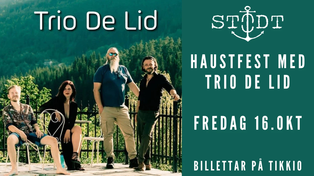 HAUSTFEST MED TRIO DE LID // FREDAG 16.OKT // STØDT BAR & SCENE