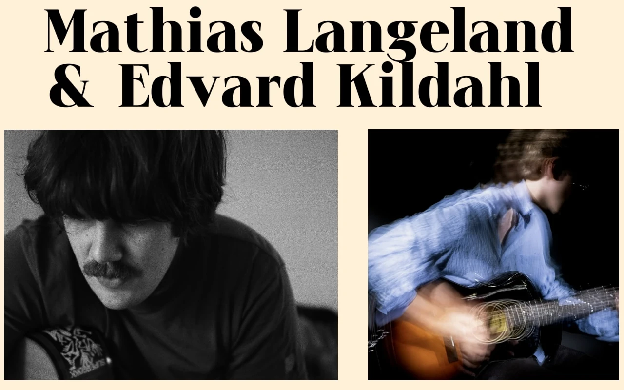 Mathias Langeland + Edvard Kildahl 