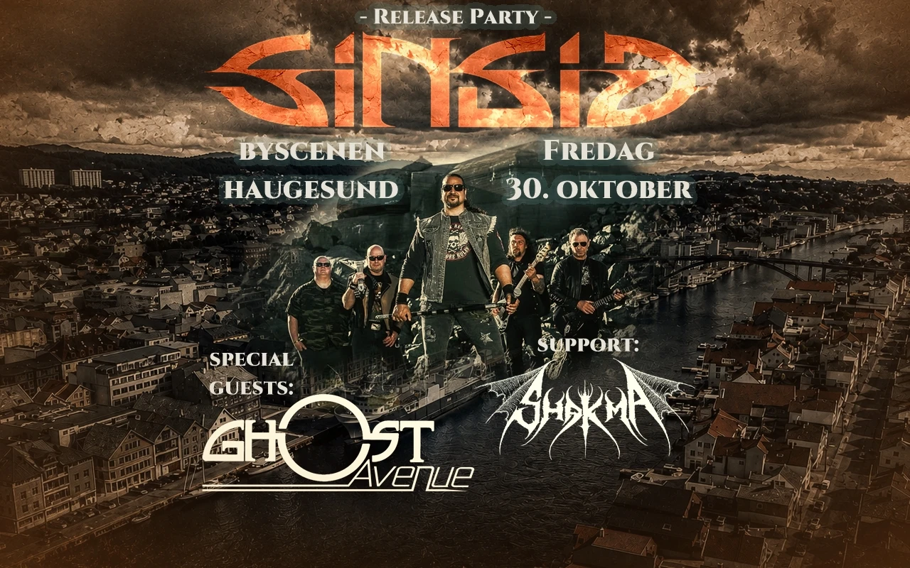 SINSID – “All That Remains” Releasefest | Rioter + Ghost Avenue  // Byscenen Haugesund
