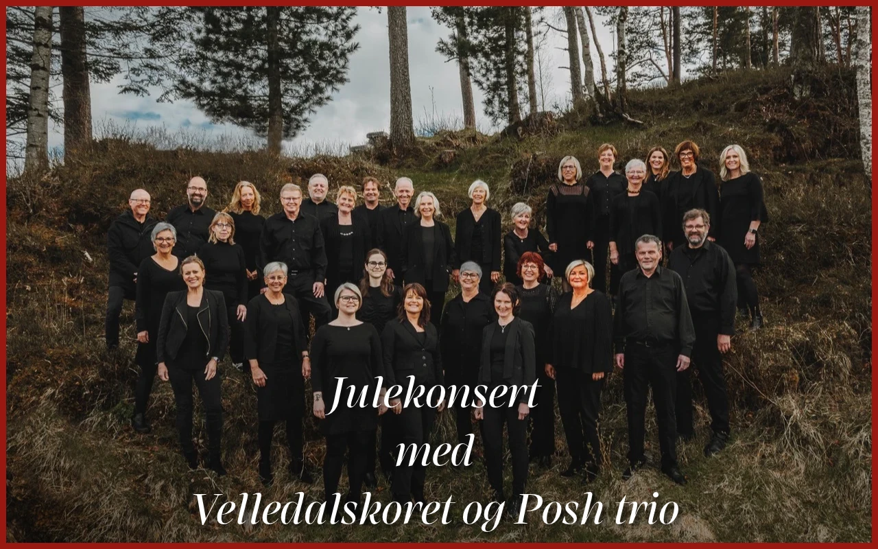 Julekonsert med Velledalskoret og Posh trio