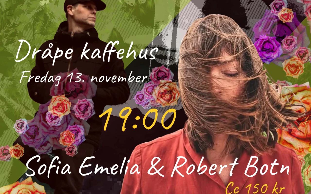 Sofia Emelia & Robert Botn