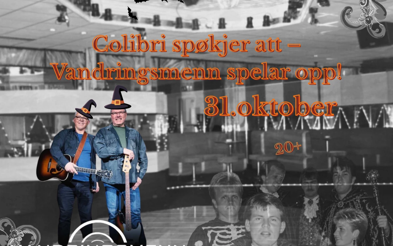 VANDRINGSMENN LIVE I FJOSET – gamle Colibri vaknar frå grava! 👻