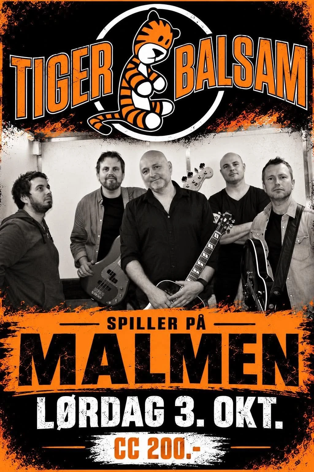 Tigerbalsam på Malmen og Salongen
