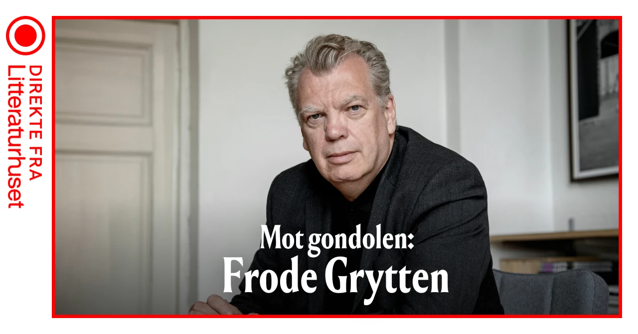 Direkte fra Litteraturhuset i Oslo: Frode Grytten