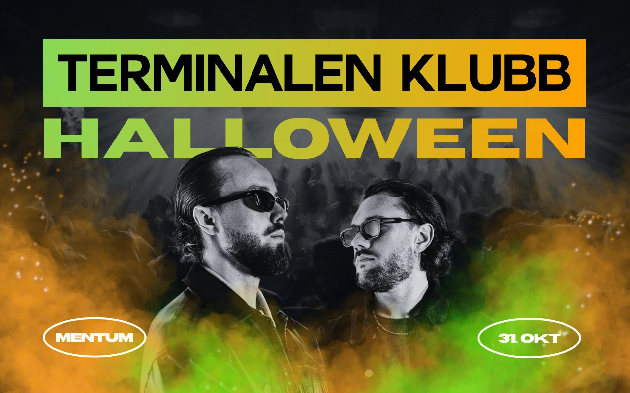 Halloween Klubb med MENTUM // Terminalen