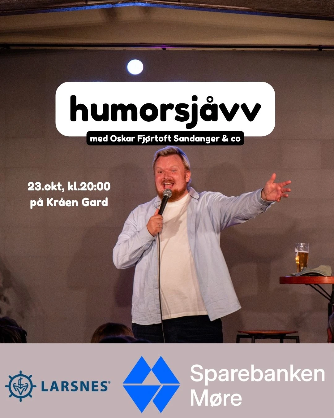 Humorsjåvv med Oskar Fjørtoft Sandanger & Co