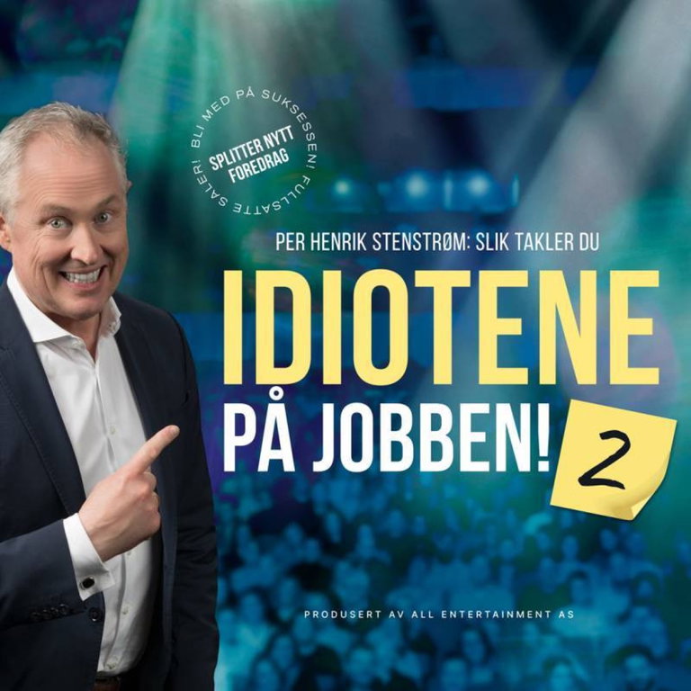 Per Henrik Stenstrøm / Slik takler du IDIOTENE PÅ JOBBEN 2 // Kulturfabrikken