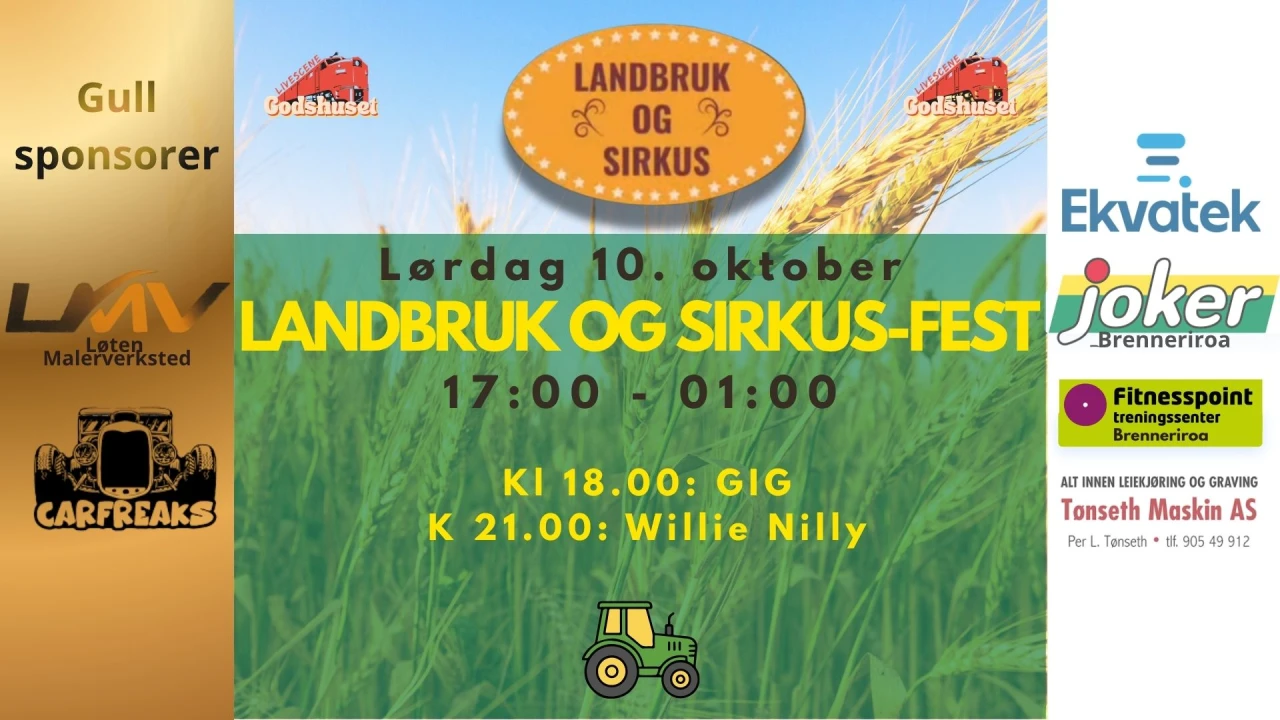 Landbruk og Sirkus-festen LØRDAG