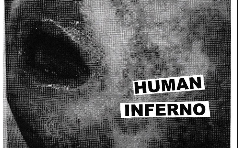Human Inferno